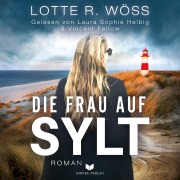 Cover-Bild zum Titel 'Die Frau auf Sylt' von 'Lotte R. Wöss'