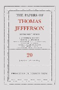 The Papers of Thomas Jefferson, Retirement Series, Volume 20 - Thomas Jefferson