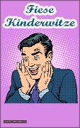 Cover-Bild zum Titel 'Fiese Kinderwitze' von 'Daniel Herrmann'