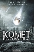 Komet - Der Einschlag - Larry Niven, Jerry Pournelle