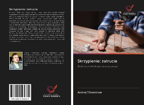 Skrzypienie: zatrucie - Andrej Tihomirow
