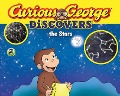 Curious George Discovers the Stars - H A Rey