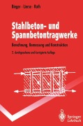 Cover-Bild zum Titel 'Stahlbeton- und Spannbetontragwerke' von 'Klaus-Wolfgang Bieger, Jürgen Roth, Jürgen Lierse'