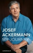 Cover-Bild zum Titel 'My Journey' von 'Josef Ackermann'