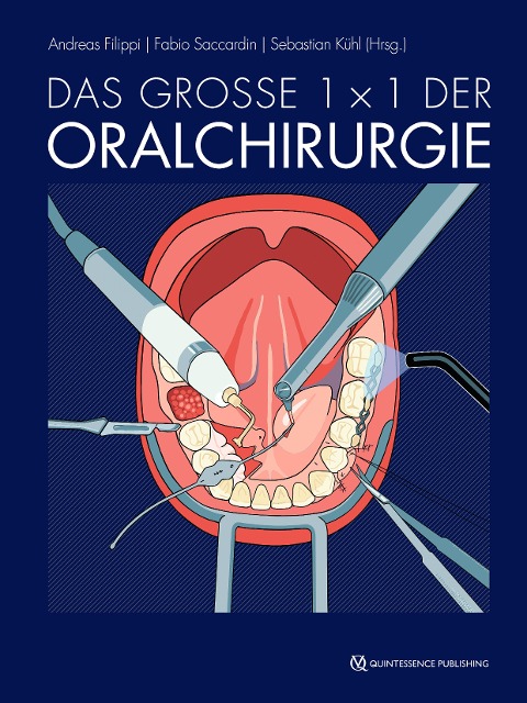 Das große 1 x 1 der Oralchirurgie - 