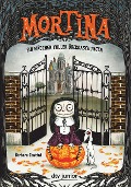 Cover-Bild zum Titel 'Mortina - Ein Mädchen voller Überraschungen' von 'Barbara Cantini'