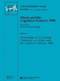 Cover-Bild zum Titel 'Music and the Cognitive Sciences 1990' von 'Ian Cross, Irene Deliege'