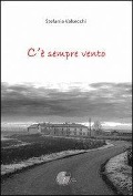 Cover-Bild zum Titel 'C'è sempre vento' von 'Stefania Valsecchi'