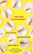 Cover-Bild zum Titel 'Die beste Depression der Welt' von 'Helene Bockhorst'