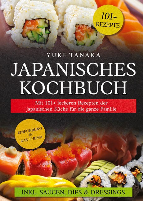Japanisches Kochbuch - Yuki Tanaka