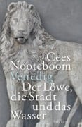 Cover-Bild zum Titel 'Venedig. Der Löwe, die Stadt und das Wasser' von 'Cees Nooteboom'
