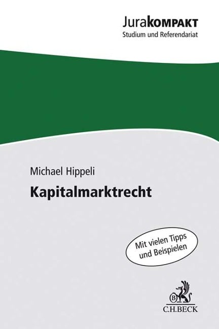 Kapitalmarktrecht - Michael Hippeli