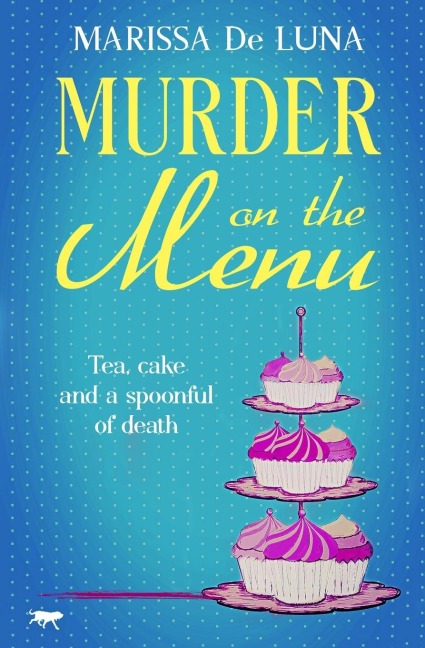 Murder on the Menu - Marissa De Luna