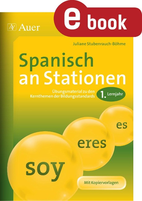 Spanisch an Stationen 1. Lernjahr - Juliane Stubenrauch-Böhme