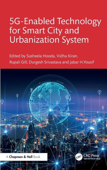 5G Enabled Technology for Smart City and Urbanization System - 