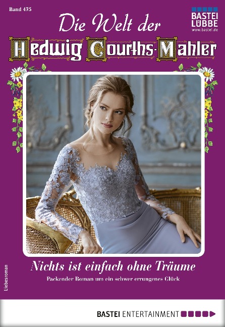 Die Welt der Hedwig Courths-Mahler 475 - Katja Von Seeberg