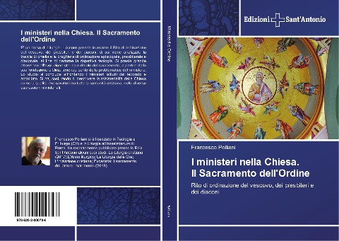 I ministeri nella Chiesa. Il Sacramento dell'Ordine - Francesco Polliani