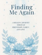 Cover-Bild zum Titel 'Finding Me Again' von 'Fantasia Jimmerson'