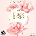 Cover-Bild zum Titel 'Black Roses' von 'Geneva Lee'