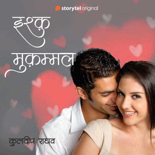 Ishq Mukkamal - Kuldeep Raghav