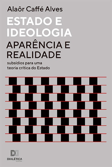 Estado e ideologia - Alaor Caffé Alves