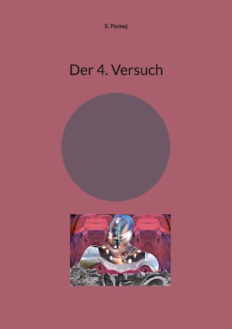 Der 4. Versuch - S. Pomej
