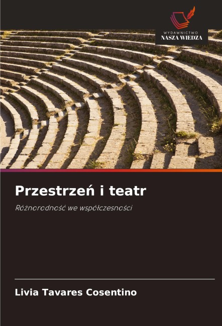 Przestrze¿ i teatr - Livia Tavares Cosentino
