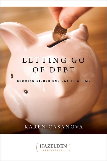 Letting Go of Debt - Karen Casanova