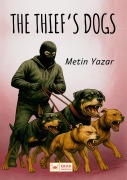 Cover-Bild zum Titel 'The Thief's Dogs' von 'Metin Yazar'