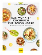 Cover-Bild zum Titel 'Das Monats-Kochbuch für Schwangere' von 'Dagmar Von Cramm'