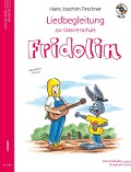 Liedbegleitung zur Gitarrenschule "Fridolin" - Hans Joachim Teschner