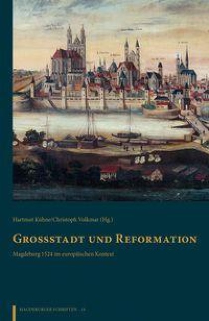 Großstadt und Reformation - 