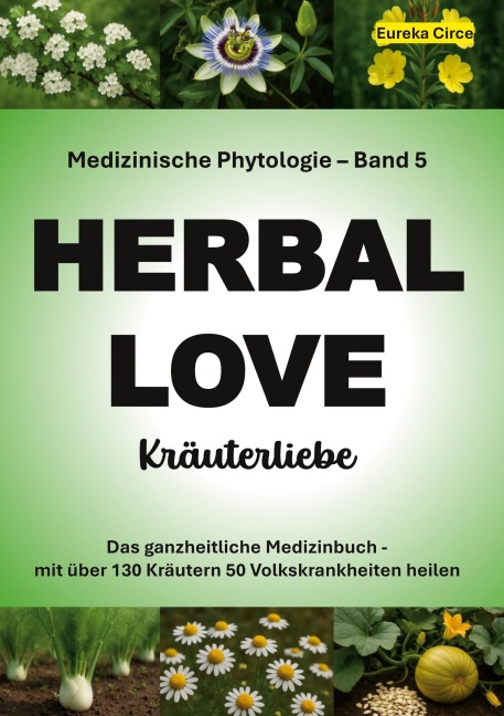 Kräuterliebe 5 (HERBAL LOVE) - 