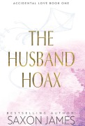 Cover-Bild zum Titel 'The Husband Hoax' von 'Saxon James'