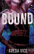 Bound: An Enemies to Lovers Monster Romance Prequel (Wed in the Wild, #1) - Aveda Vice