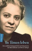 Cover-Bild zum Titel 'In Tönen leben' von 'Marit Rullmann, Werner Schlegel'