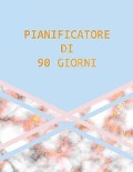 Pianificatore Di 90 Giorni: Marmo Blu Rosa E Oro - Agenda Di 3 Mesi Con Calendario 2019 - Organizzatore Di Programmi Mensili - 12 Settimane - Palode Bode