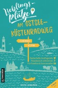 Cover-Bild zum Titel 'Lieblingsplätze am Ostseeküstenradweg' von 'Kristin Grundmann'