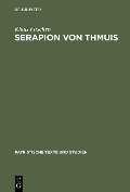 Cover-Bild zum Titel 'Serapion von Thmuis' von 'Klaus Fitschen'