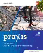 Cover-Bild zum Titel 'Praxis WBS 1. Schulbuch. (7./8. Schuljahr). Differenzierende Ausgabe für Baden-Württemberg' von 'Beate Flemming-Nikoloff, Marcus Walter, Julia von Walcke-Schuldt, Ute Grewe, Michael Koch'