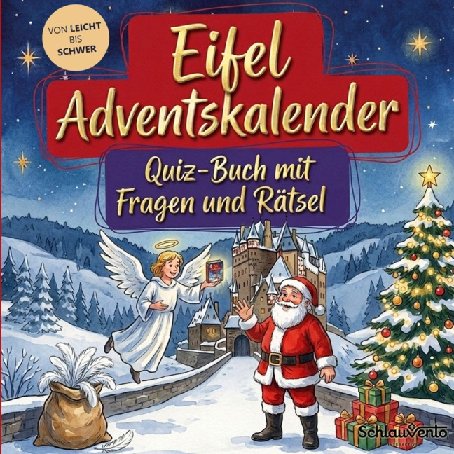 Eifel-Adventskalender: Quiz-Buch mit Fragen und Rätsel - Schlauvento Interactive