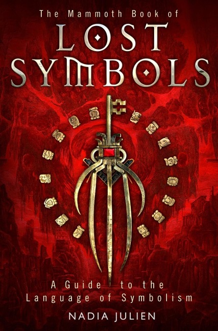 The Mammoth Book of Lost Symbols - Nadia Julien