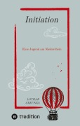 Cover-Bild zum Titel 'Initiation' von 'Lothar Greunke'