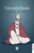 Cover-Bild zum Titel 'Tikandi Baba' von 'Ayhan Kayhan'
