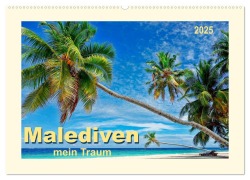 Malediven - mein Traum (Wandkalender 2025 DIN A2 quer), CALVENDO Monatskalender - Peter Roder