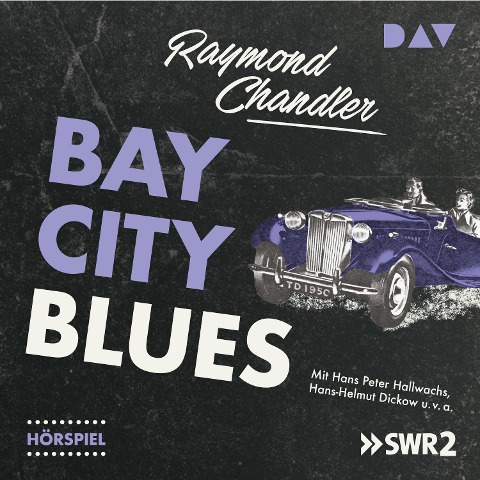 Bay City Blues - Raymond Chandler