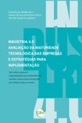 Cover-Bild zum Titel 'Indústria 4.0' von 'Lélia Rocha Abadio Brun, Camila de Sousa Pereira-Gui, Herman Augusto Lepikson'