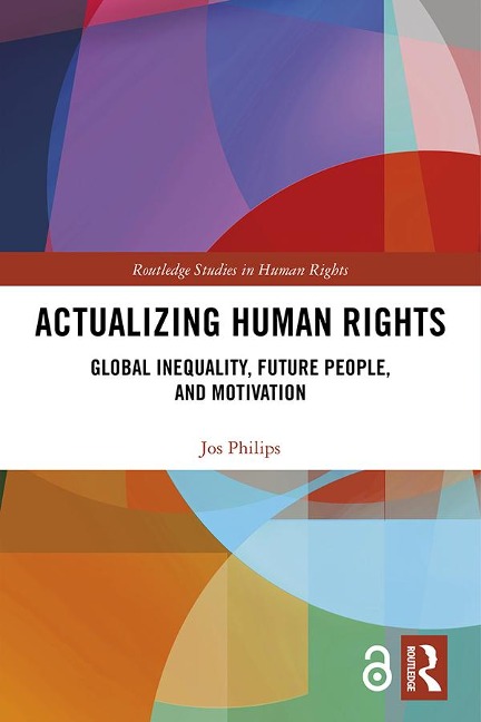 Actualizing Human Rights - Jos Philips