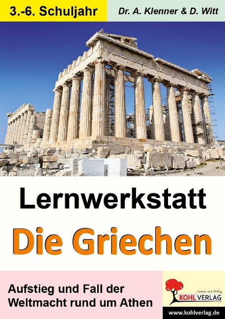Lernwerkstatt Die Griechen - Adrian Klenner, Dirk Witt