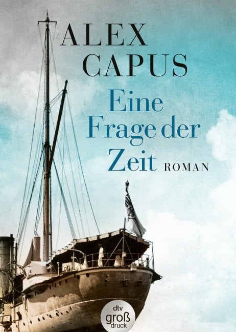 Eine Frage der Zeit - Alex Capus